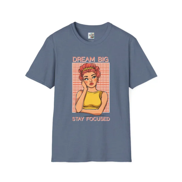 Dream Big, Stay Focused Pop Art Unisex T-Shirt